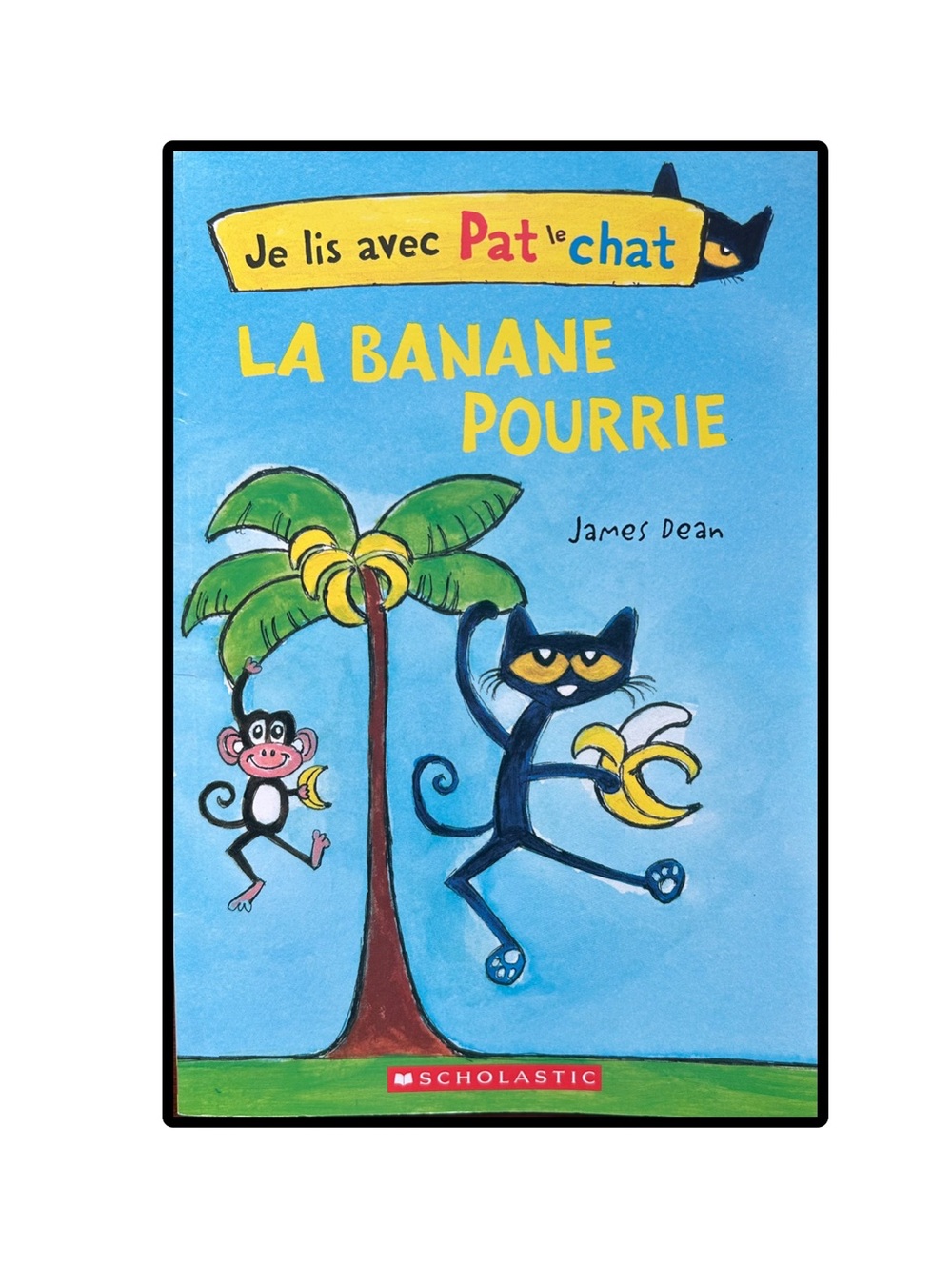BUNDLE & SAVE 🐾 FRENCH Je lis avec Pat le chat LA BANANE POURRIE by James Dean